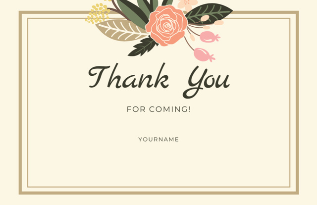 Thank You For Coming Message with Bouquet of Flowers Thank You Card 5.5x8.5in Design Template