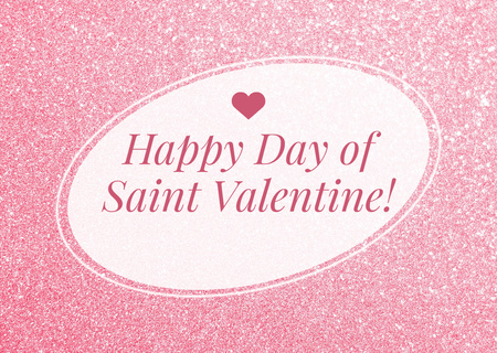 Saint Valentine's Day Greeting on Pink Bright Glitter Postcard Design Template