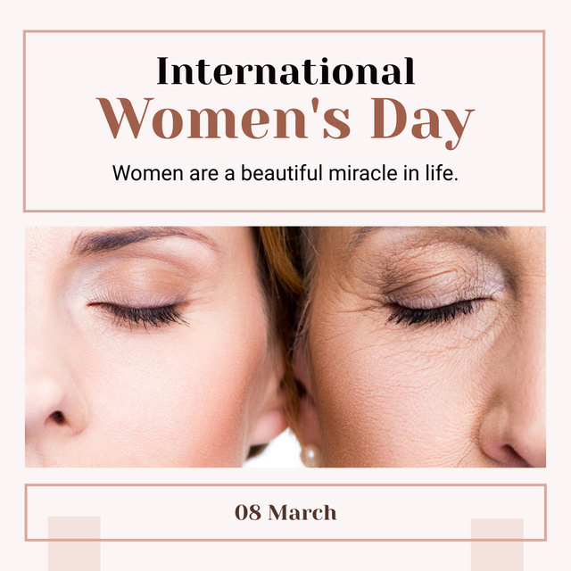 Phrase on Women's Day with Young and Old Woman Instagram Design Template