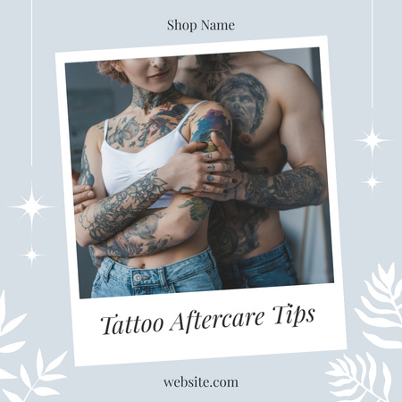 Tattoo Aftercare Tips With Colorful Tattoos On Bodies Instagram Design Template