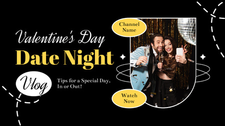 Platilla de diseño Valentine's Day Date Night With Tips From Vlogger Youtube Thumbnail