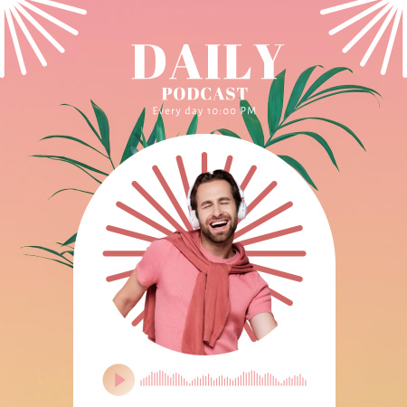 Platilla de diseño Daily Podcast Cover with Cheerful Man Listening Music Podcast Cover