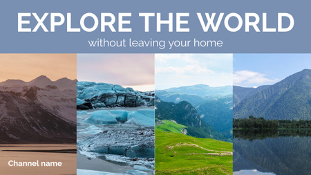 Designvorlage World Without Leaving Your Home für Youtube Thumbnail