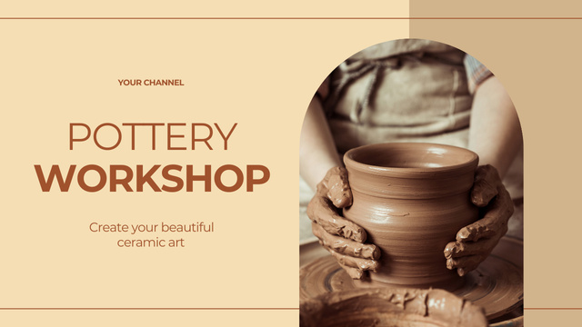 Szablon projektu Pottery Online Workshop with Hands of Potter Creating Pot Youtube Thumbnail
