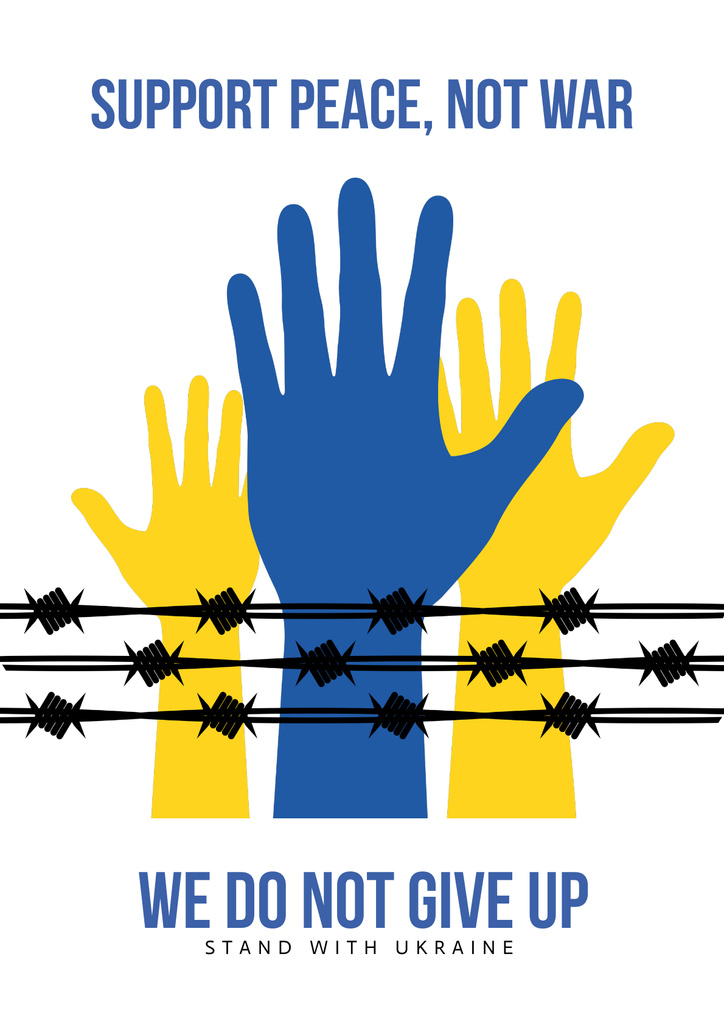 Support Peace, Not War in Ukraine Poster Design Template