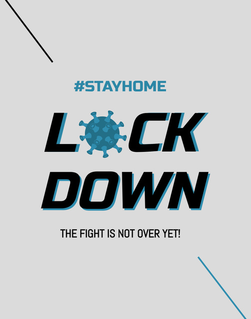Stay Home Pandemic Motivation Poster 22x28in Design Template