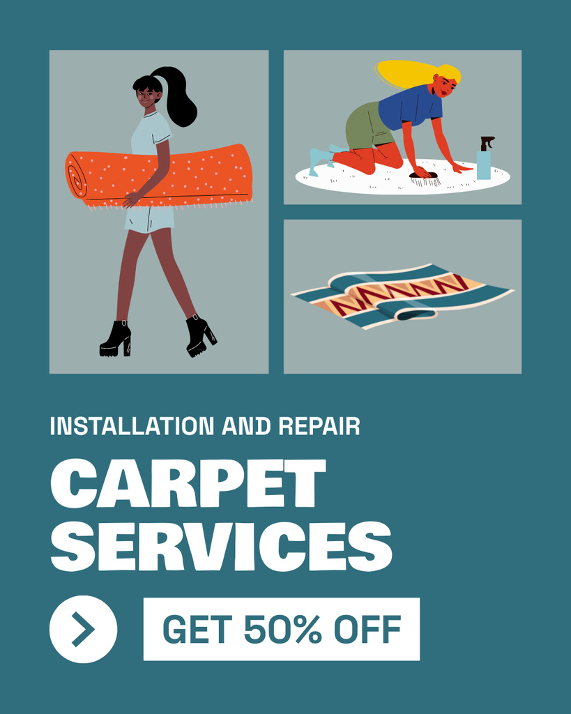 Designvorlage Top-notch Carpet Repair And Installation Service Offer für Instagram Post Vertical