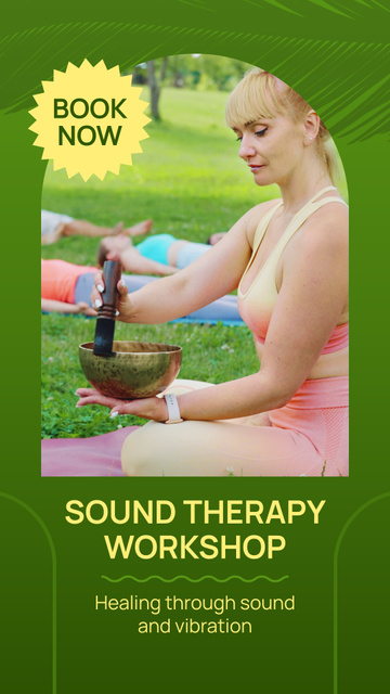 Outdoor Sound Therapy Workshop With Booking Instagram Video Story – шаблон для дизайна