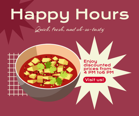 Happy Hours Ad with Tasty Soup Facebook Design Template