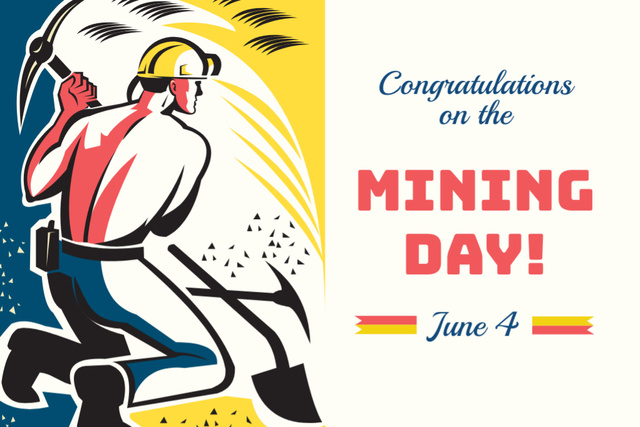 Mining Day Greetings Featuring Illustrated Worker Postcard 4x6in Tasarım Şablonu