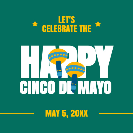 Designvorlage Ankündigung der Cinco De Mayo-Party auf Grün für Instagram