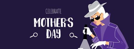 Plantilla de diseño de Mother's Day Celebration with Mother Detective Facebook cover 