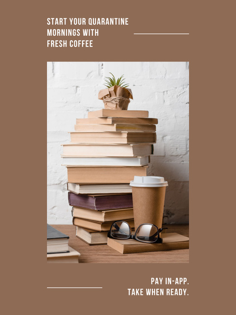 Morning Coffee To Go and Pile of Books on Wooden Table Poster US Šablona návrhu