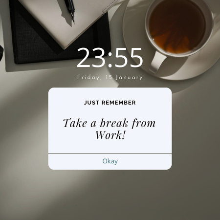 Designvorlage Moticational Reminder with Cup of Tea für Instagram