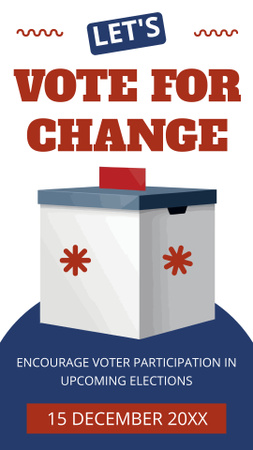 Platilla de diseño Campaigning to Participate in Elections Instagram Story
