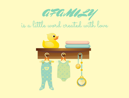 Motivational Quote About Family With Baby Clothes And Toy Postcard 4.2x5.5in – шаблон для дизайну