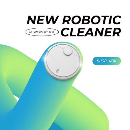 Proposal of New Modern White Robot Vacuum Cleaner Instagram AD Design Template