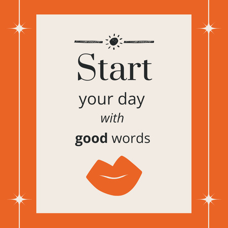 Modèle de visuel Phrase inspirante sur l'importance des bons mots - Instagram