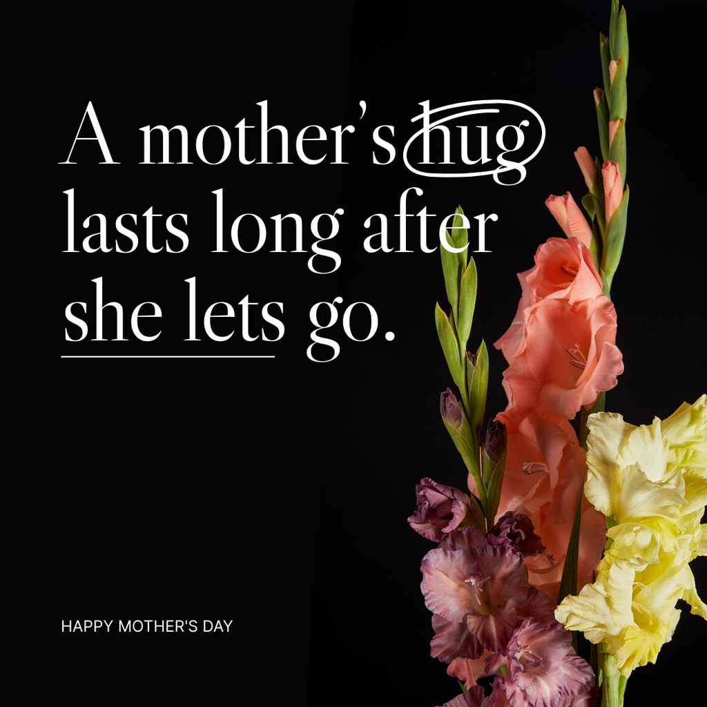Mother's Day Card with Beautiful Gladiolus Instagram Design Template