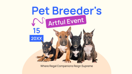 Announcement of Event on Art of Pet Breeders FB event cover Design Template