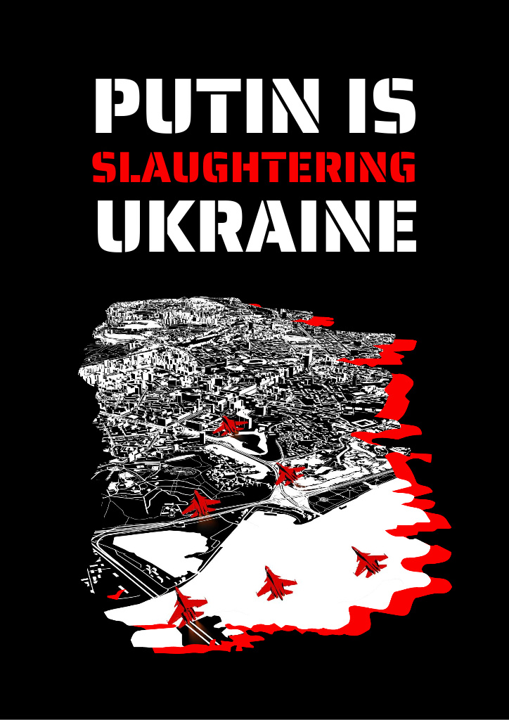 Putin Slaughtering Ukraine Phrase Flyer A4 Πρότυπο σχεδίασης