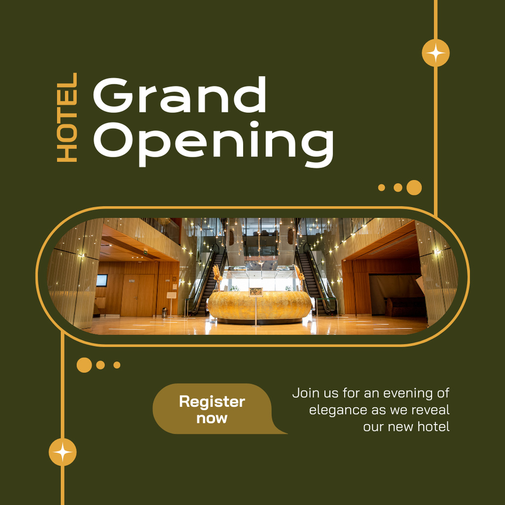 Szablon projektu Stunning Hotel Opening Event With Registration Instagram