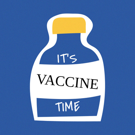 Platilla de diseño Virus Vaccination Announcement with Vaccine Bottle Instagram