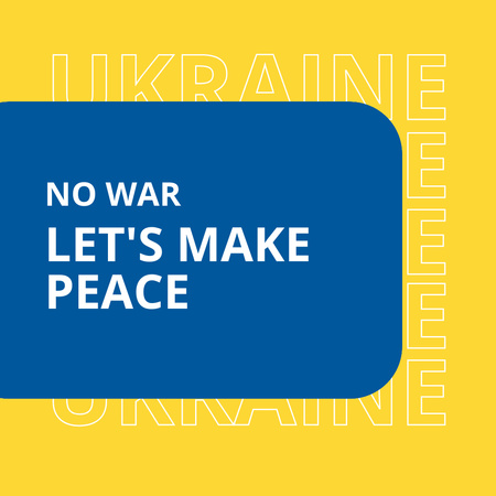Designvorlage Let`s Make Peace in Yellow Background für Instagram
