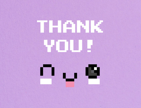 Thankful Message with Cute Pixel Face Thank You Card 4.2x5.5in Design Template