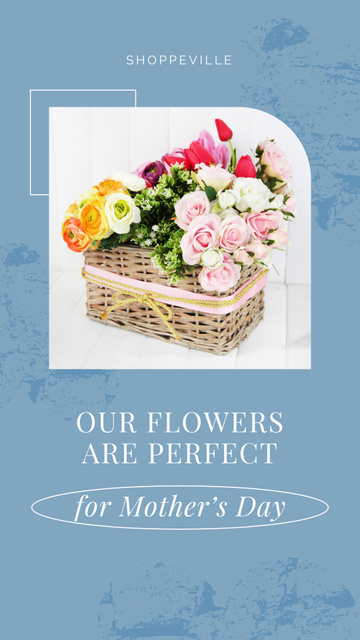 Mother's Day Holiday Greeting with Basket of Flowers Instagram Story Modelo de Design