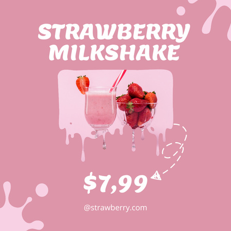 Delicious Strawberry Milkshake Ad Instagram Design Template