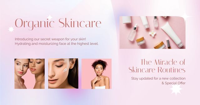 Platilla de diseño Effective Organic Skincare Products Offer Facebook AD