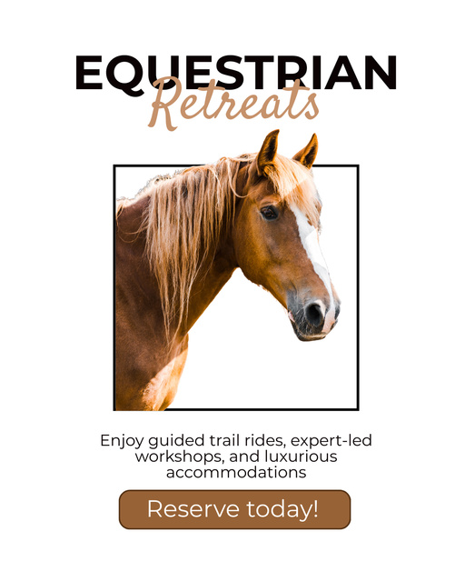 Announcement of Equestrian Retreat with Wide Range of Additional Services Instagram Post Vertical Πρότυπο σχεδίασης