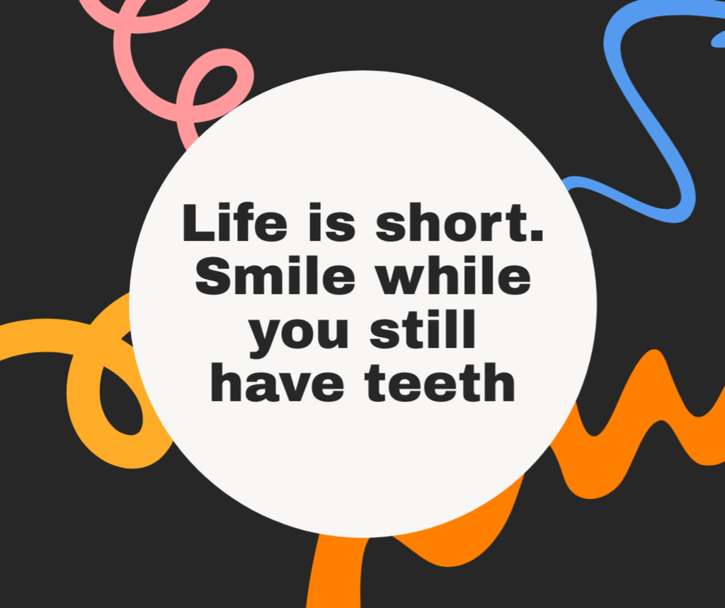 Platilla de diseño Inspirational and Funny Quote about Life Facebook