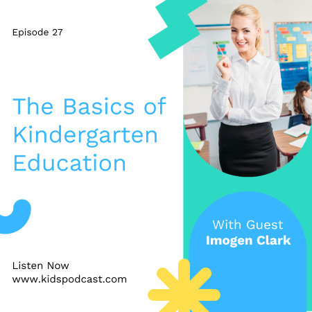 Plantilla de diseño de Basics of Kindergarten Education Podcast Cover 