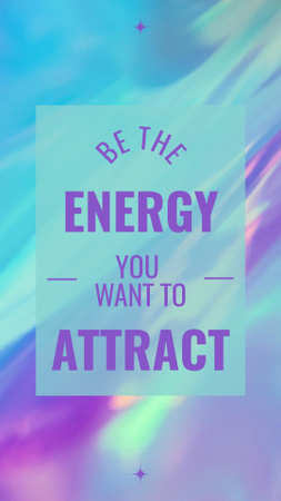 Inspiration to Be Energy You Want to Attract Instagram Story Šablona návrhu