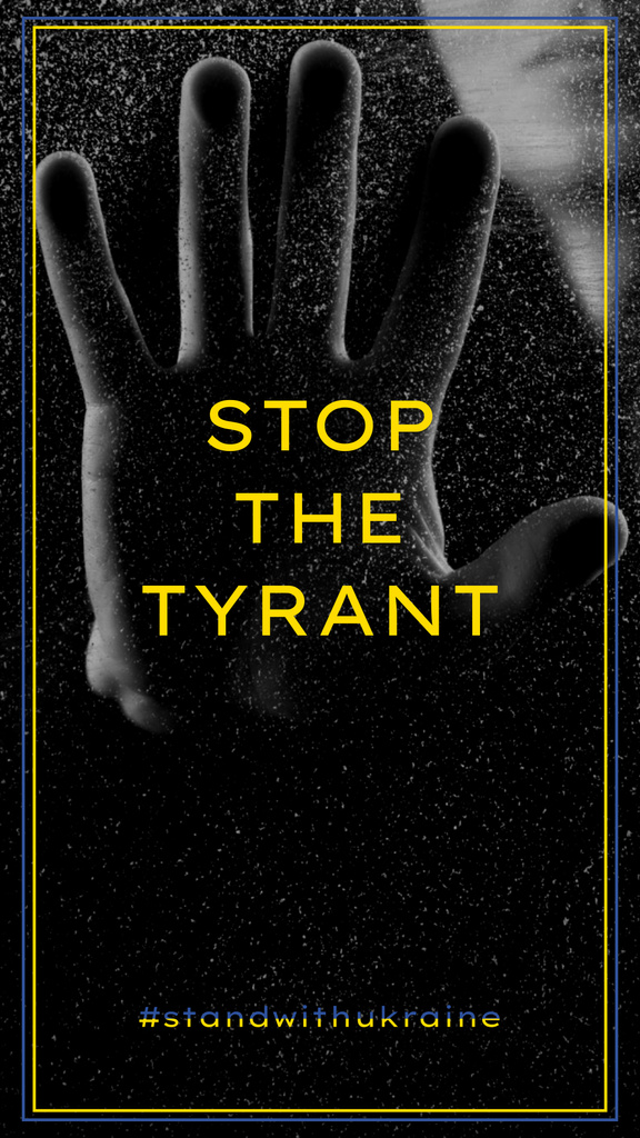 Stop the Tyrant. Stand With Ukraine Instagram Storyデザインテンプレート