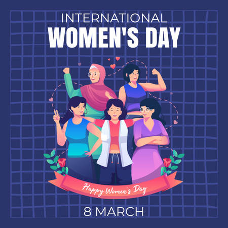 International Women's Day Greeting with Strong Diverse Women Instagram Design Template