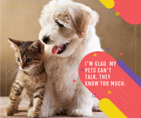 Ontwerpsjabloon van Facebook van Pets Behavior quote with Cute Dog and Cat