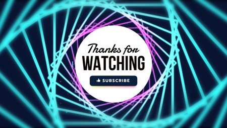 Plantilla de diseño de Gracias por mirar con Neon Animation YouTube outro 