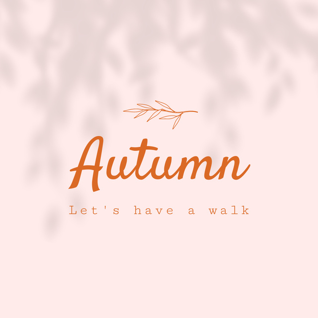 Autumn Inspiration with Leaf Illustration And Phrase Instagram Design Template