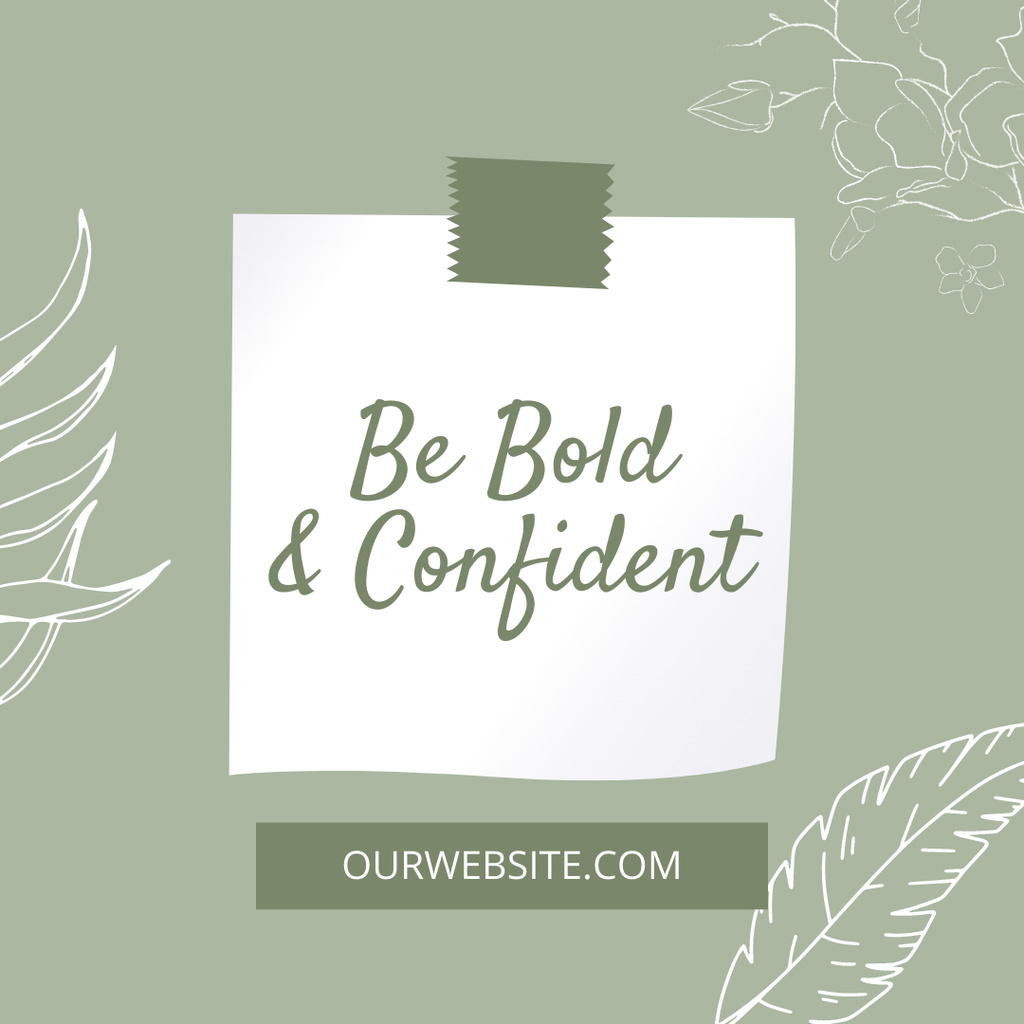 Be Bold and Confident Quote Instagram tervezősablon