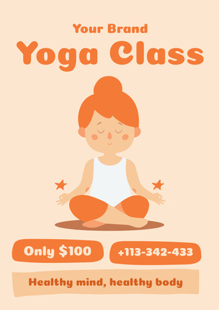 Designvorlage Anzeige für Yoga-Kurse mit friedlicher Frau, die in Lotus-Pose sitzt für Poster