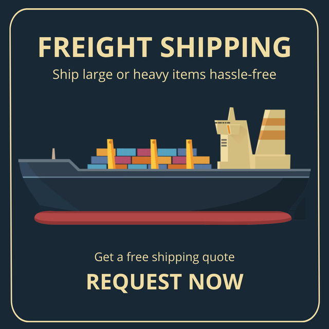 Designvorlage Freight Shipping by Ships für Instagram AD