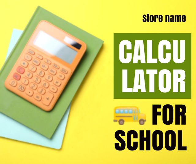 Ontwerpsjabloon van Large Rectangle van Back to School Special Offer For Calculator
