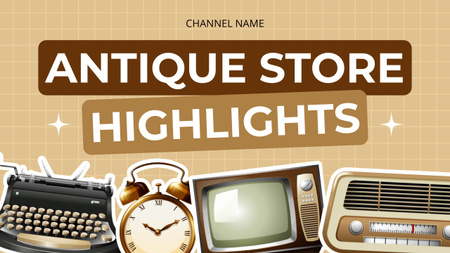 Highlighting Stuff From Antiques Stores In Vlogger Episode Youtube Thumbnail Design Template