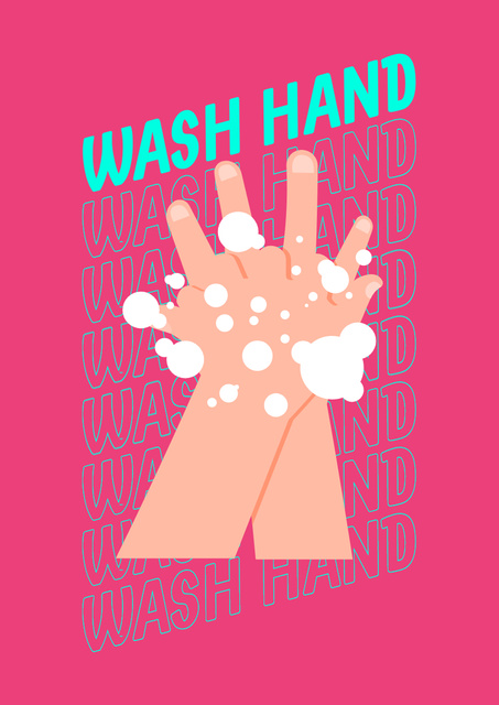 Recommendations to Wash Your Hands with Soap During Virus Pandemic Poster A3 Design Template
