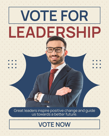 Plantilla de diseño de Votando por líder con hombre sonriente Instagram Post Vertical 