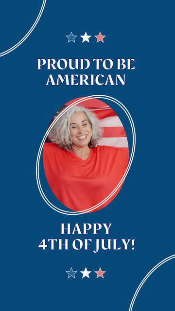 Proud American Woman Congratulates with Independence Day Instagram Video Story Modelo de Design