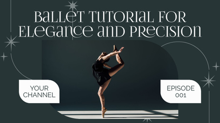 Anúncio de tutorial de balé para elegância Youtube Thumbnail Modelo de Design